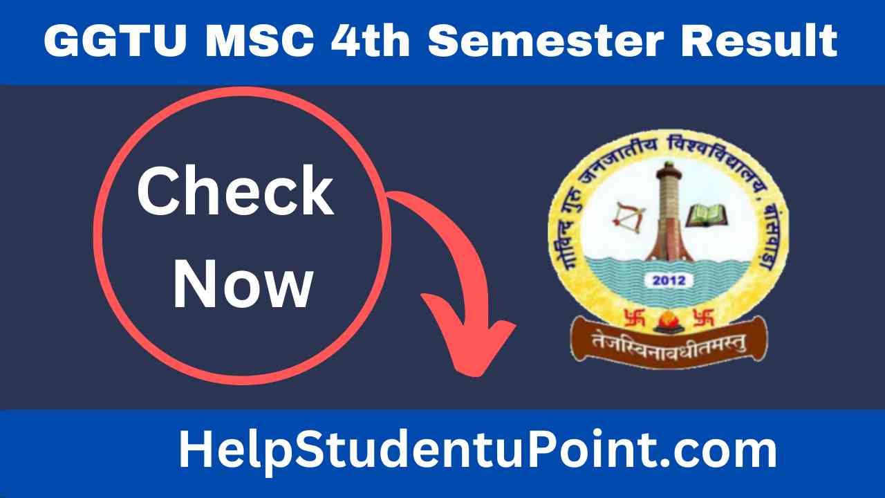 GGTU Msc 4th Semester Result