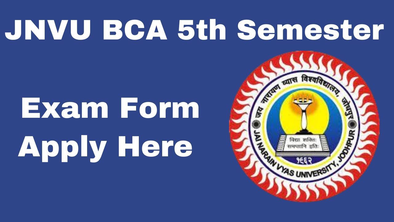 JNVU BCA 5th Semester Exam Form