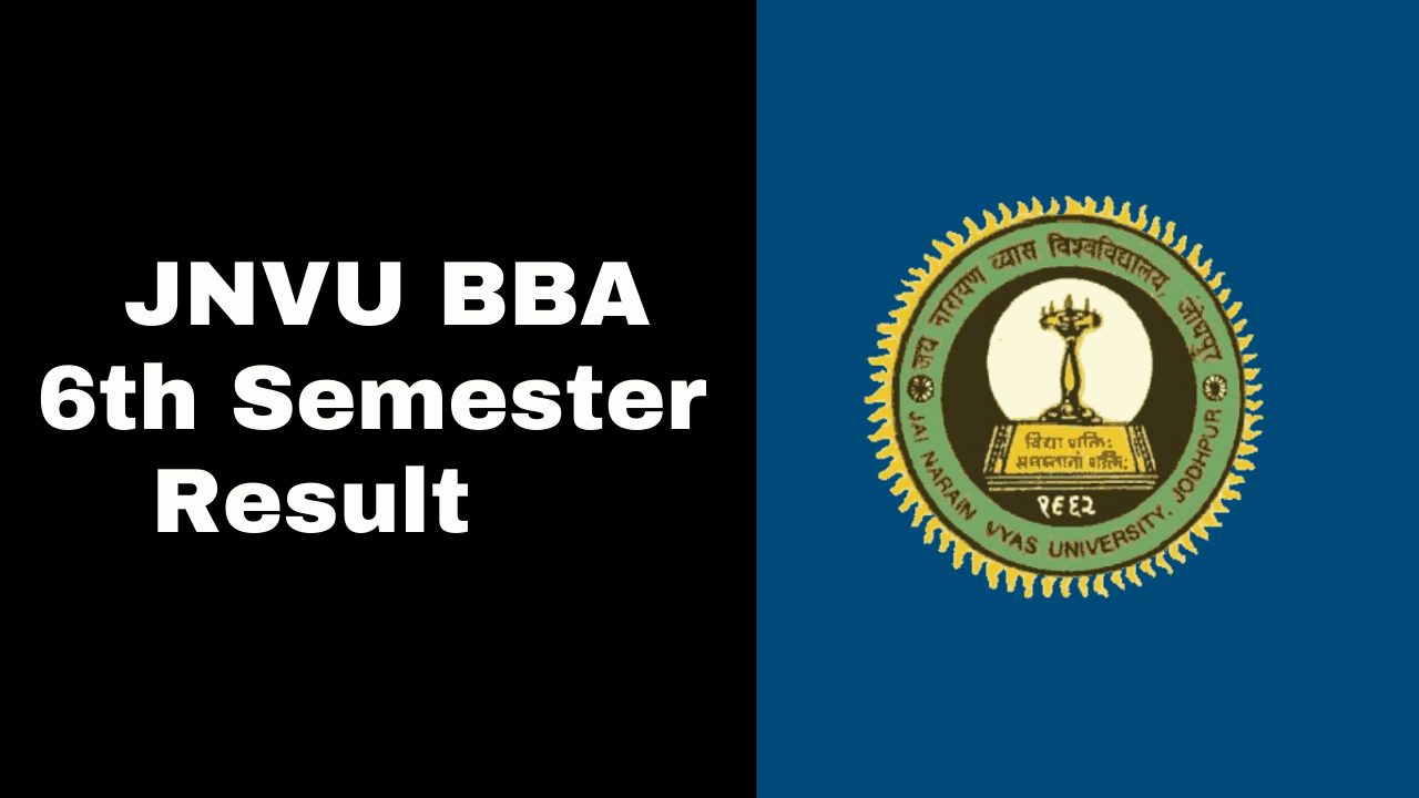 JNVU BBA 6th Semester Result