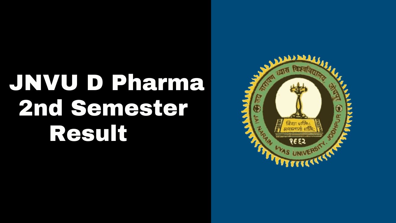 JNVU D Pharma 2nd Semester Result 2025