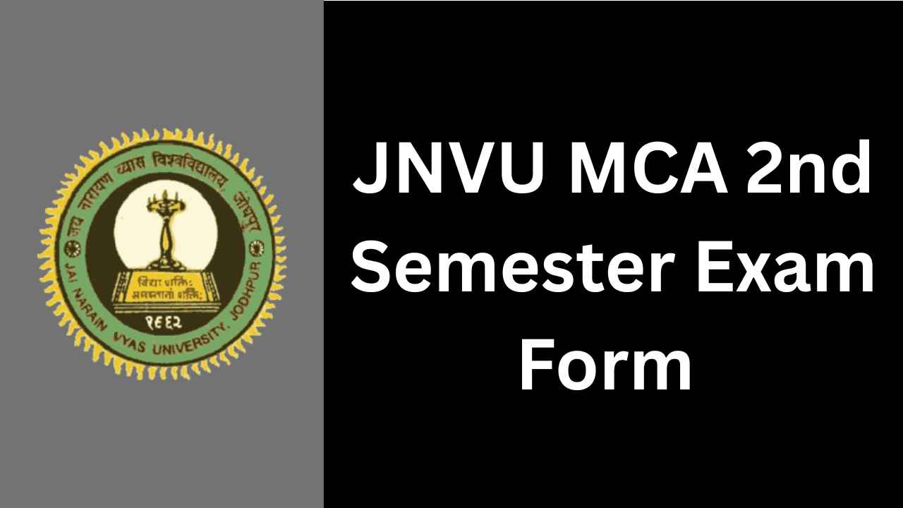 JNVU MCA 2nd Semester Exam Form 2025