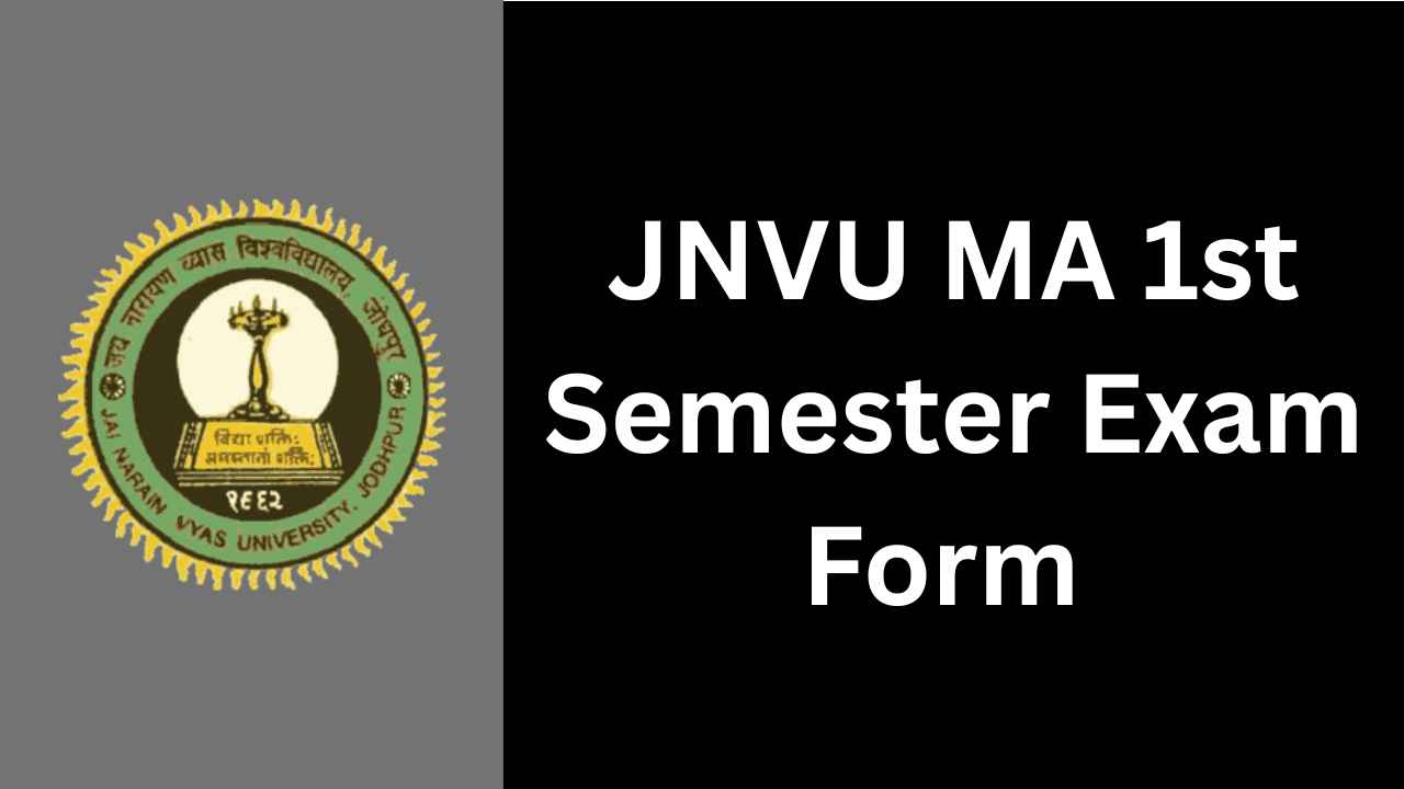 JNVU MA 1st Semester Exam Form 2025