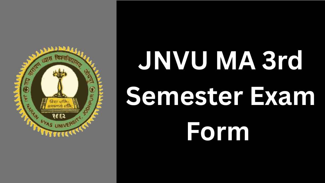JNVU MA 3rd Semester Exam Form 2025