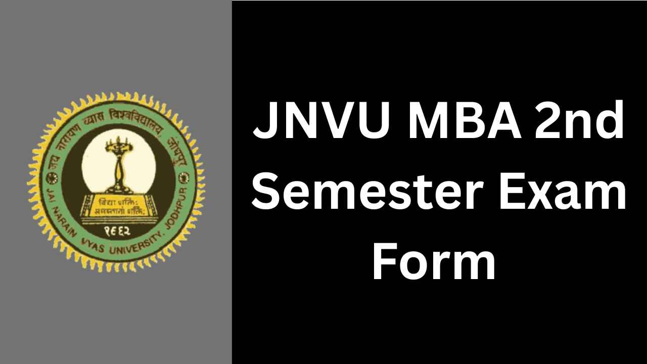 JNVU MBA 2nd Semester Exam Form 2025