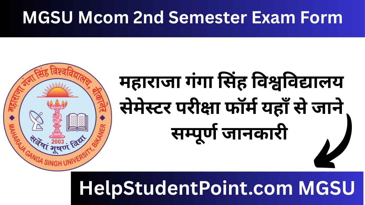 MGSU Mcom 2nd Semester Exam Form 2025