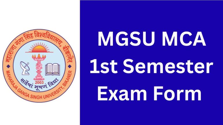 MGSU MCA 1st Semester Exam Form 2025