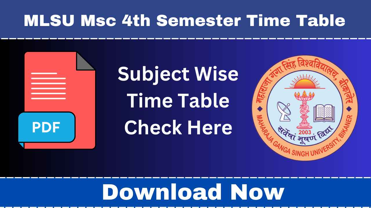 MLSU Msc 4th Semester Time Table