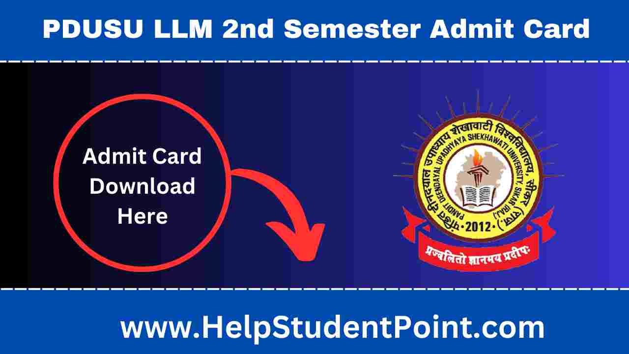 PDUSU LLM 2nd Semester Admit Card 2025