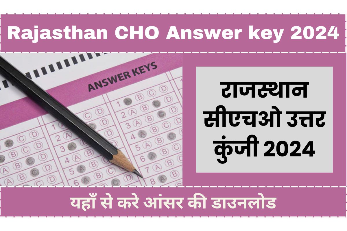 Rajasthan CHO Answer key 2024