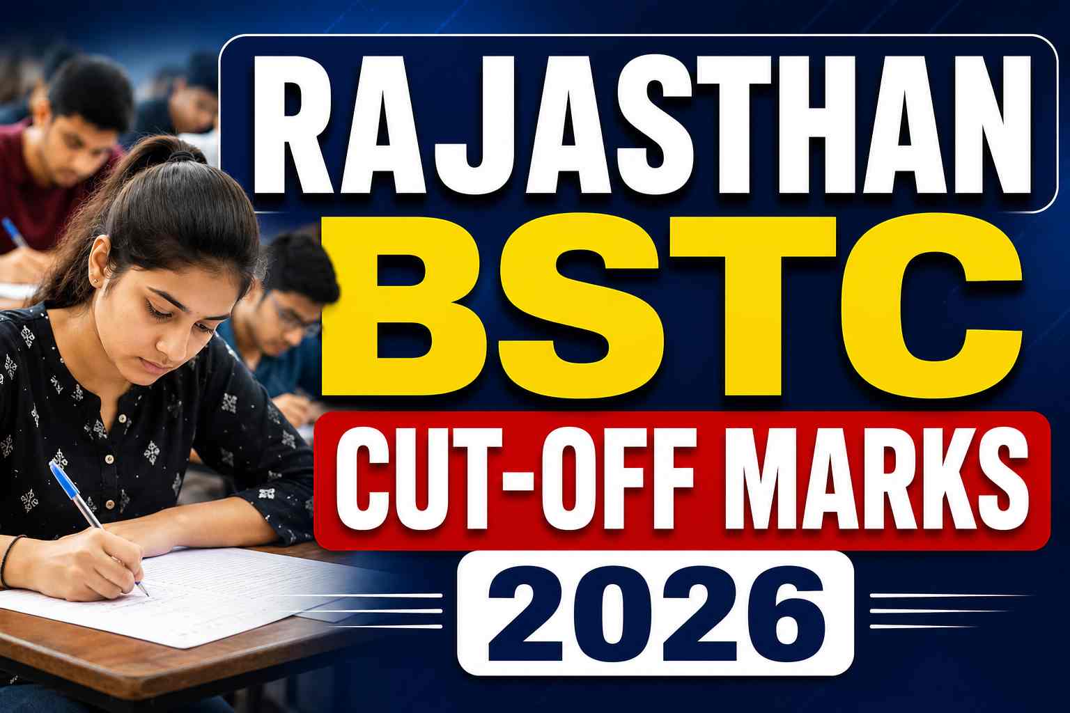 Rajasthan BSTC Cut-Off Marks 2026