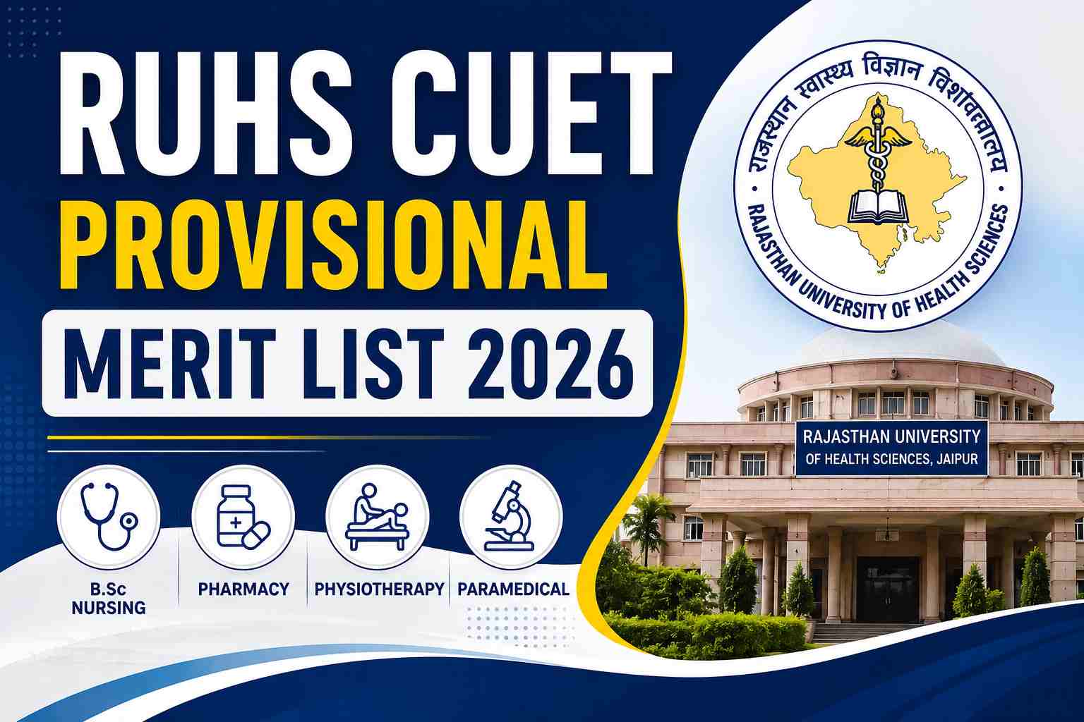 RUHS CUET Provisional Merit List 2026