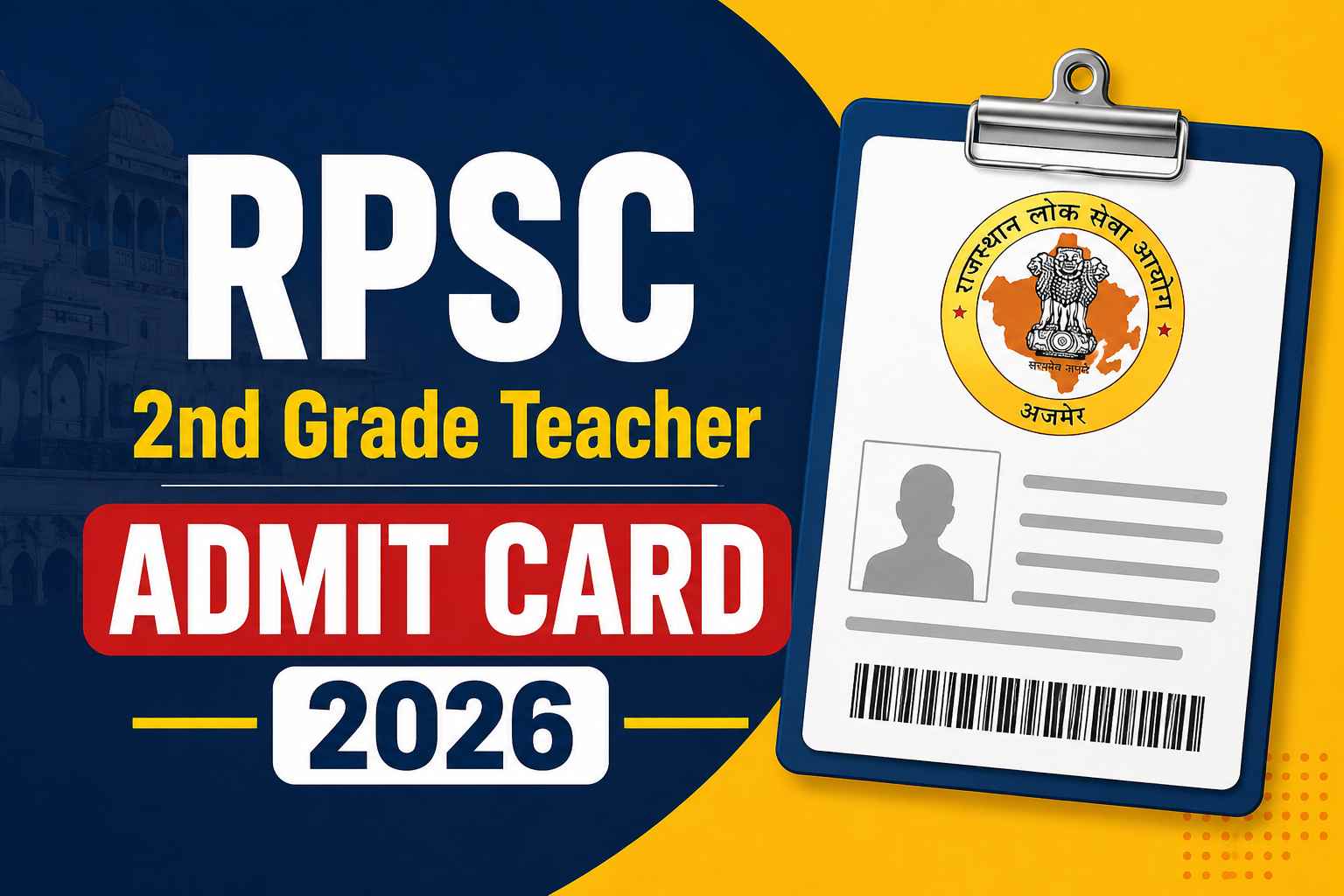 RPSC 2nd Grade Teacher Admit Card 2026