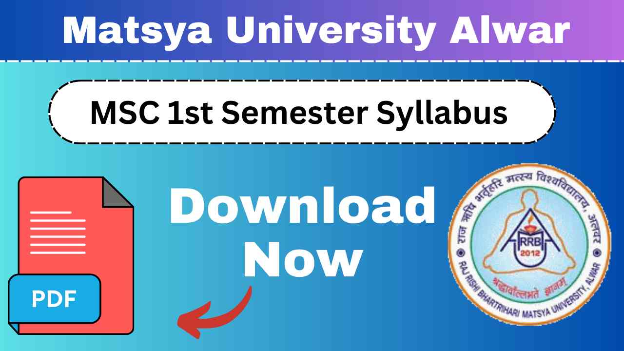 Matsya University Msc 1st Semester Syllabus