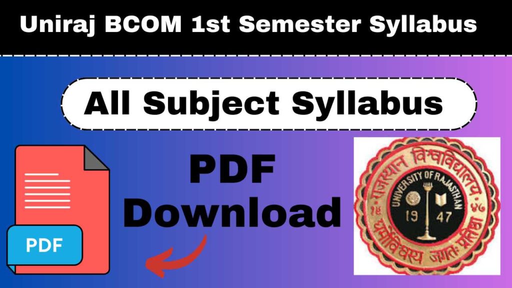 Uniraj Bcom 1st Semester Syllabus 2026 PDF Download - Rajasthan ...