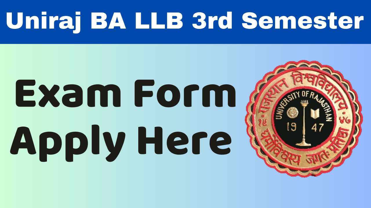 Uniraj BA LLB 3rd Semester Exam Form