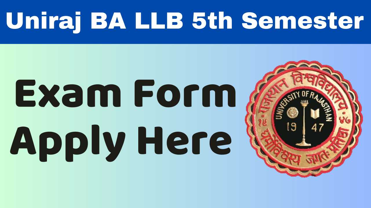 Uniraj BA LLB 4th Semester Exam Form