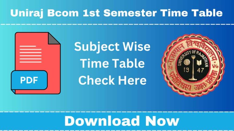 Uniraj Bcom 1st Semester Time Table
