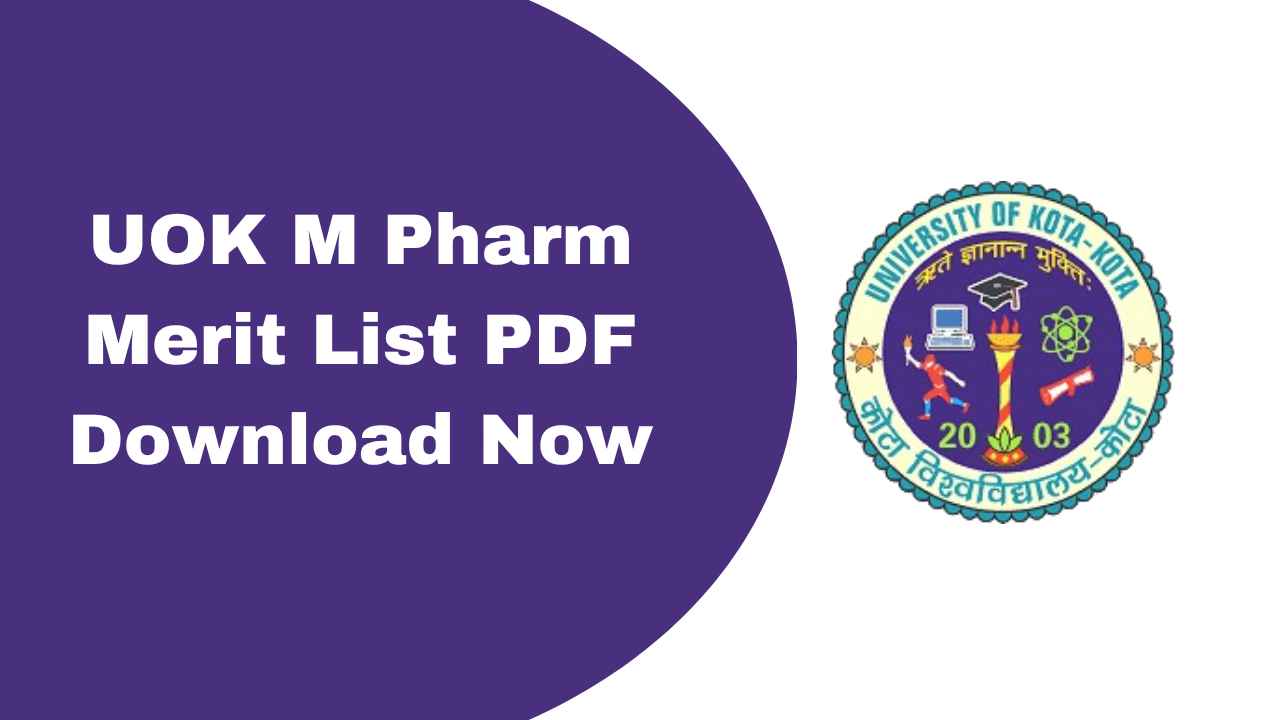 UOK M Pharm Merit List 2025 Download Now