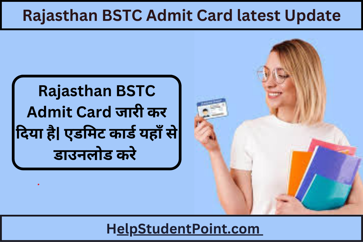 Rajasthan BSTC Admit Card latest Update