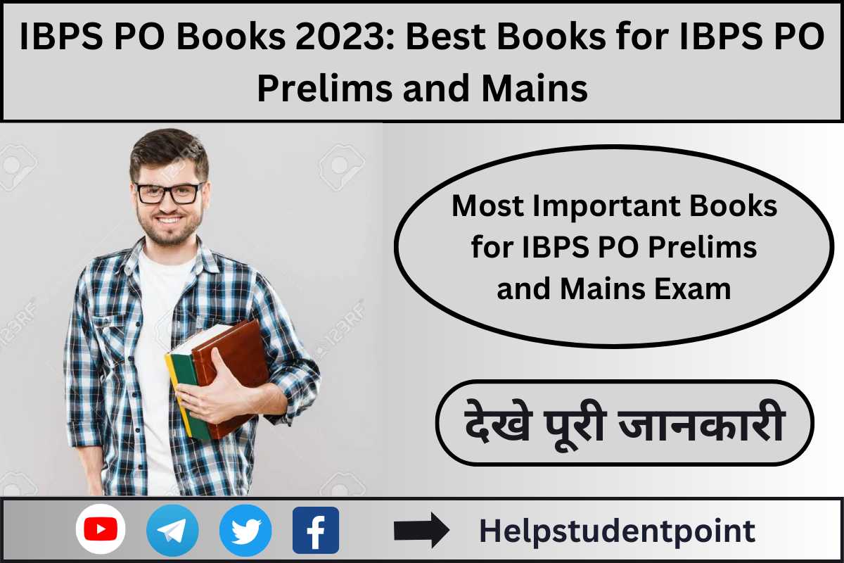 IBPS PO Books 2023: Best Books for IBPS PO Prelims and Mains