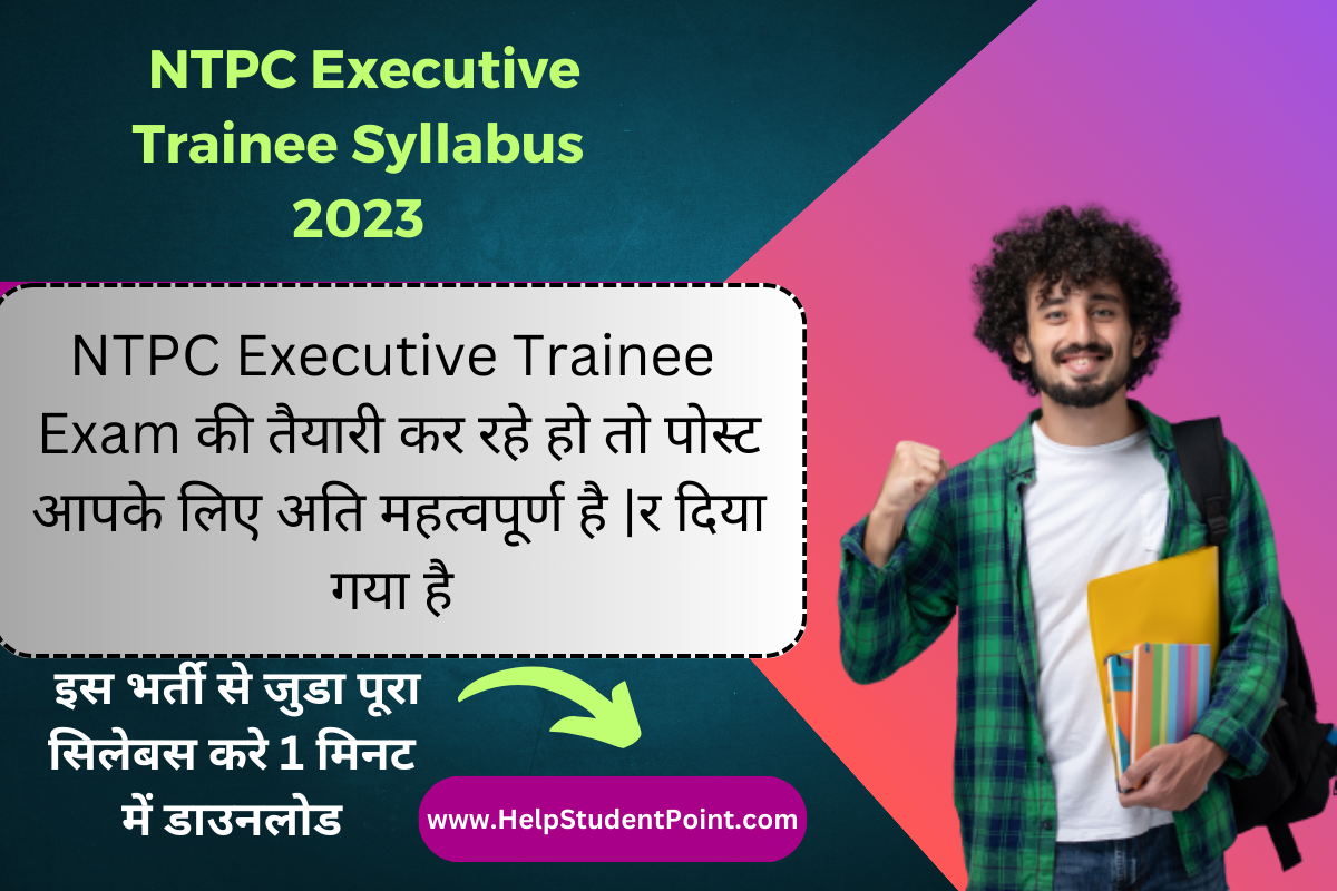 NTPC Executive Trainee Syllabus 2023