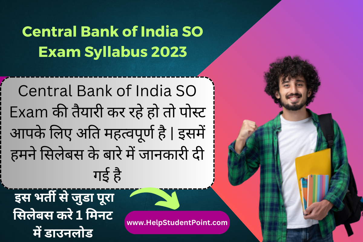 Central Bank of India SO Exam Syllabus 2023