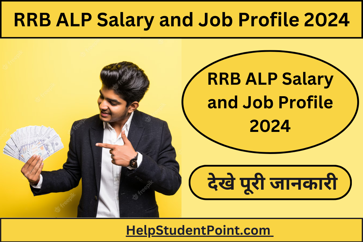 RRB ALP Salary and Job Profile 2024