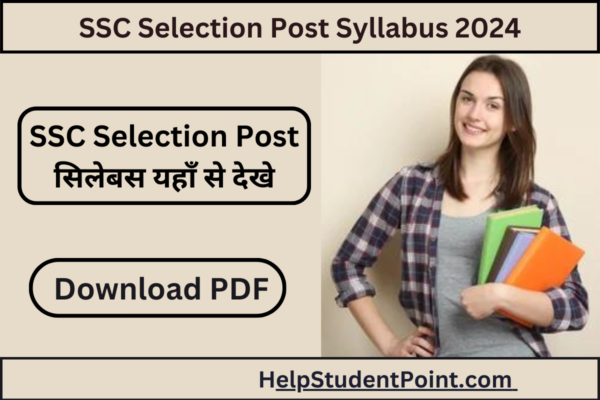 SSC Selection Post Syllabus 2024