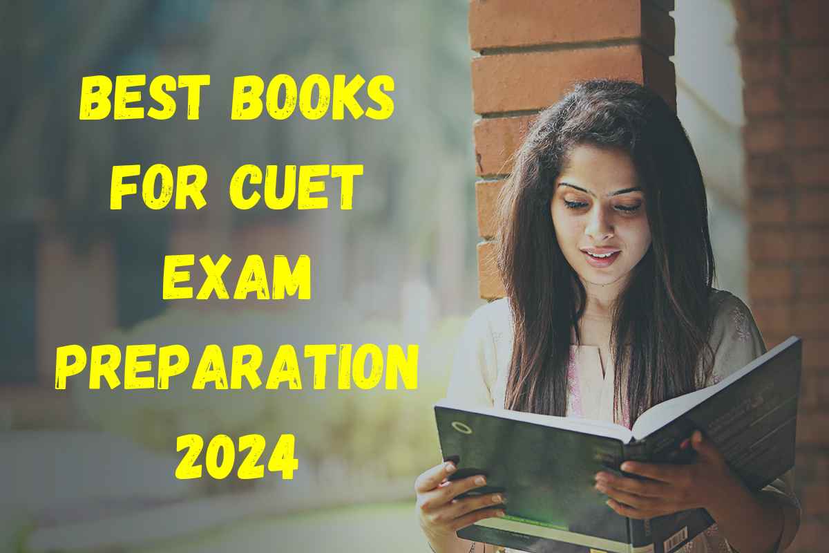 Best Books For CUET Exam Preparation 2024