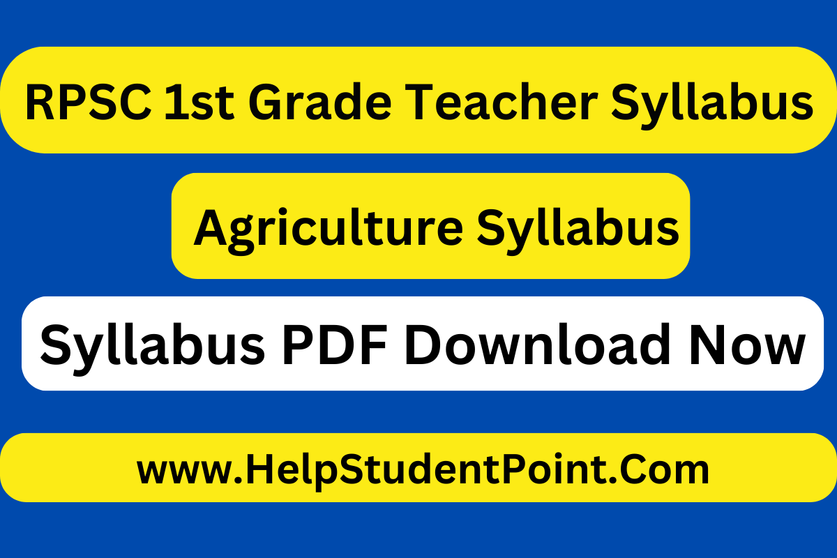 RPSC 1st Grade Teacher Agriculture Syllabus 2024