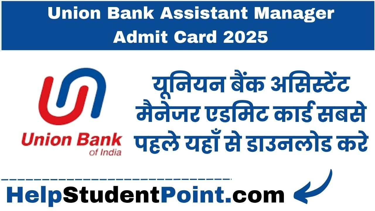 Union Bank Assistant Manager Exam Date 2025