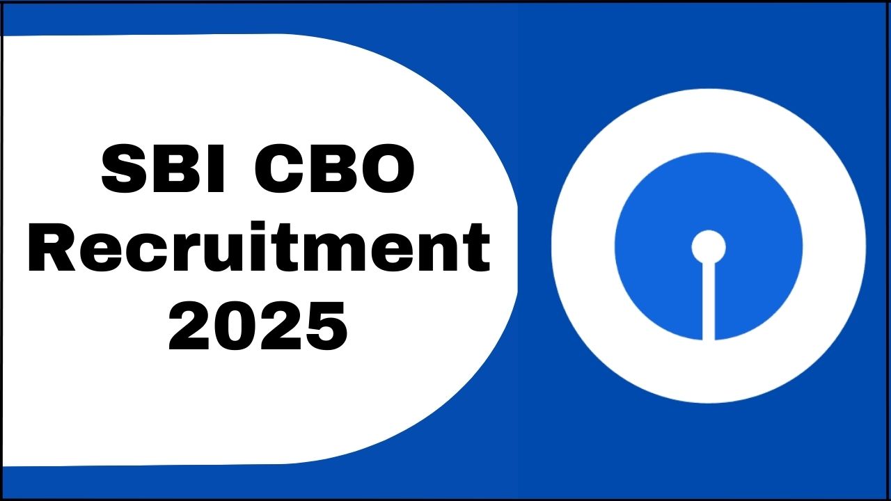 SBI CBO Recruitment 2025