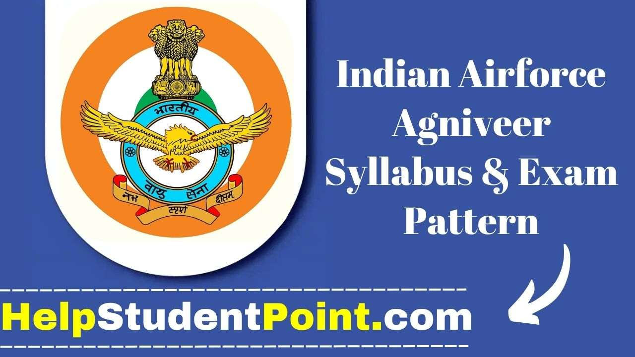 Airforce Agniveer Vayu Syllabus 2025 with Exam Pattern