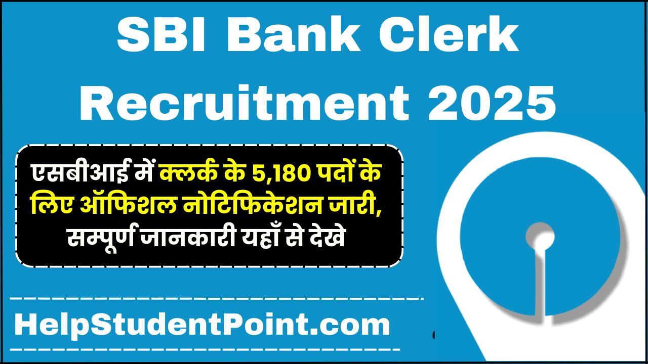 SBI Bank Clerk Recruitment 2025