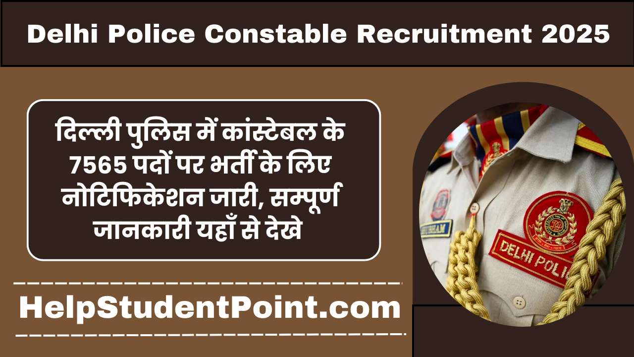 Delhi Police Constable Recruitment 2025